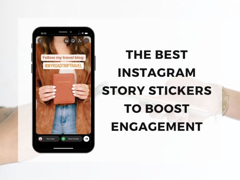 9 Best Instagram Story Stickers to Boost Engagement