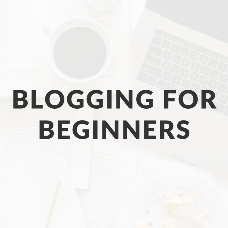 Blogging for Beginners: How to Start a Successful Blog